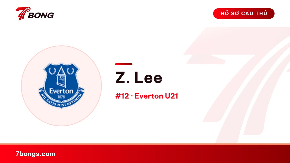 Z. Lee — Everton U21