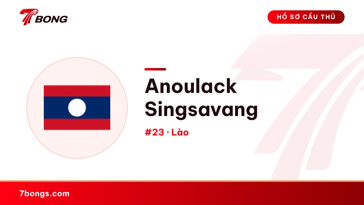 Anoulack Singsavang — Lào