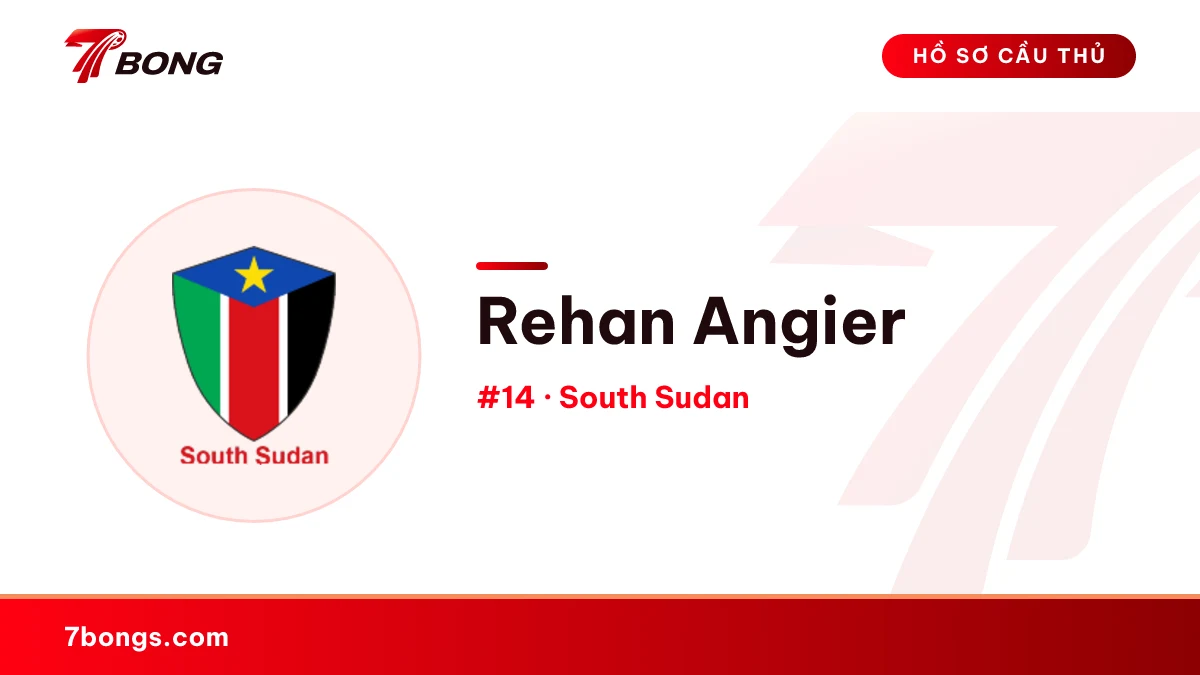 Rehan Angier — South Sudan