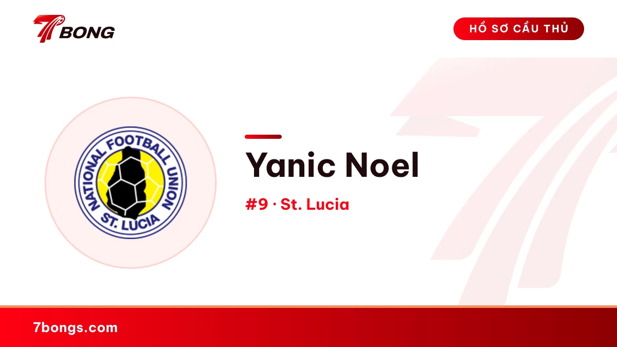 Yanic Noel — St. Lucia
