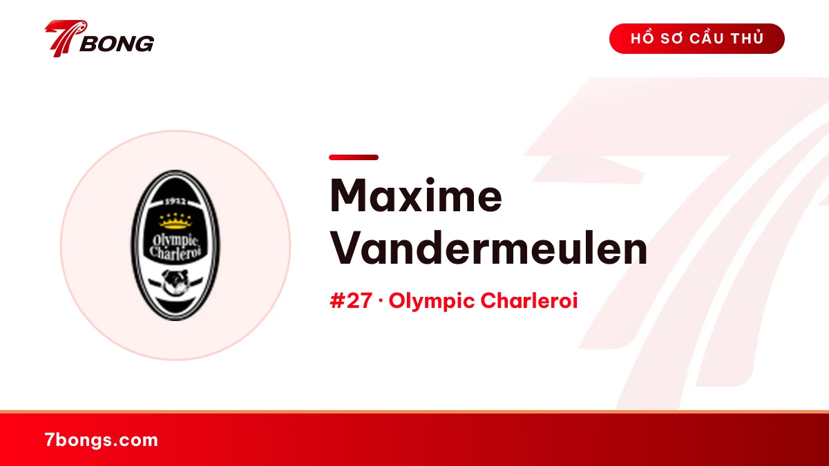 Maxime Vandermeulen — Olympic Charleroi