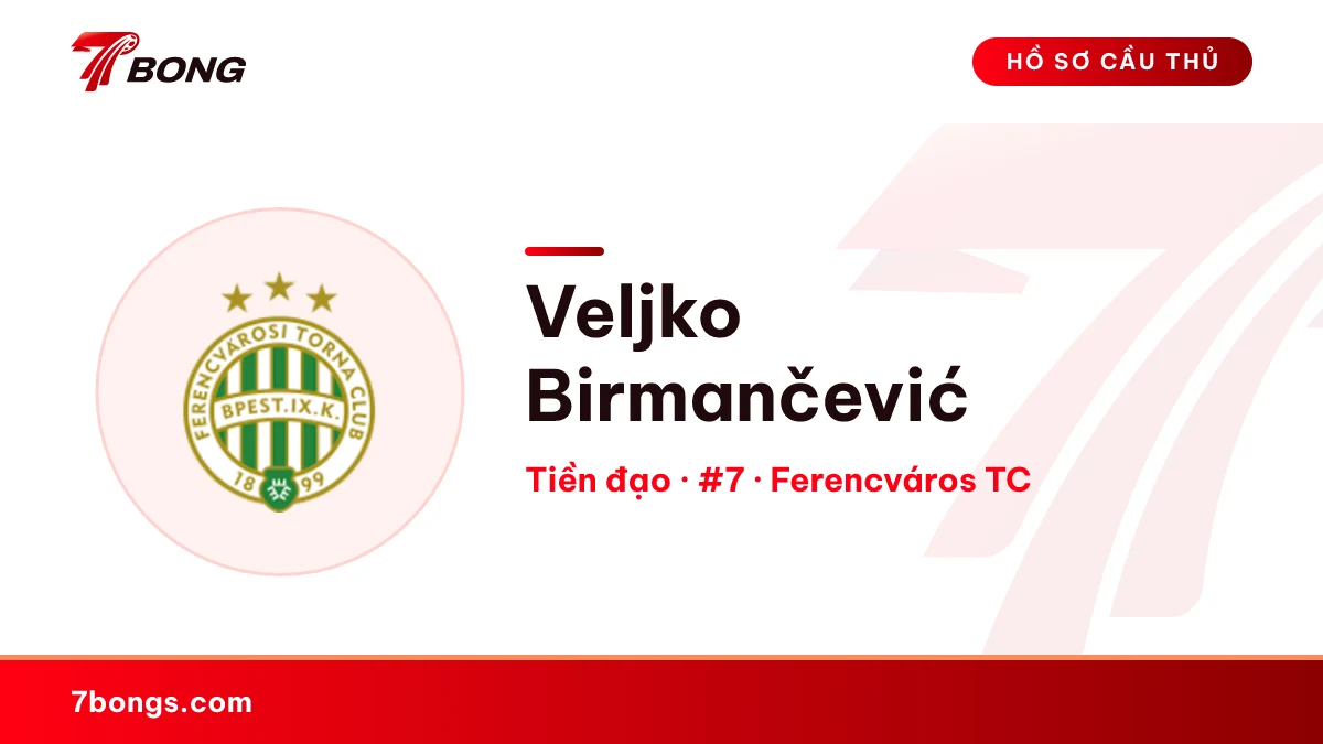 Veljko Birmančević — Ferencváros TC