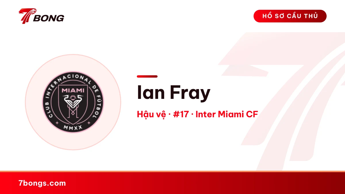 Ian Fray — Inter Miami CF