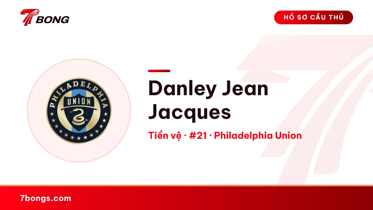 Danley Jean Jacques — Philadelphia Union