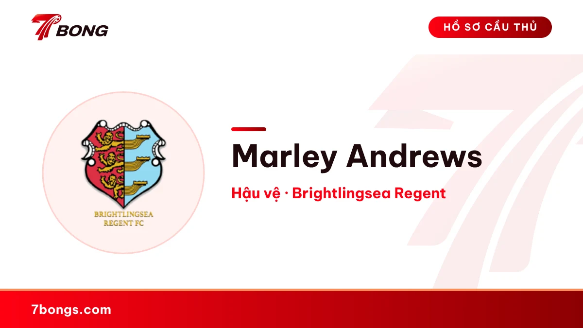 Marley Andrews — Brightlingsea Regent