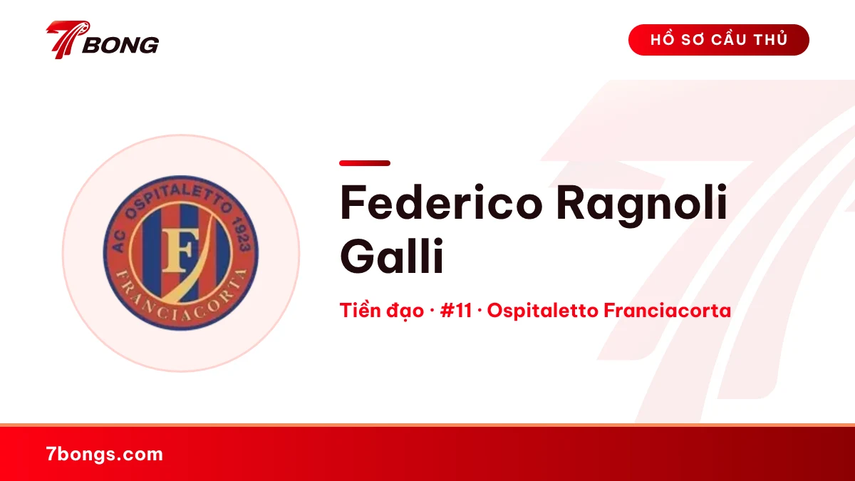 Federico Ragnoli Galli — Ospitaletto Franciacorta