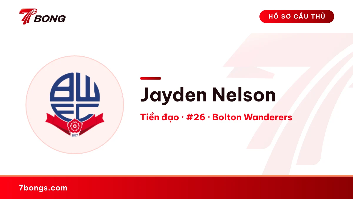 Jayden Nelson — Bolton Wanderers