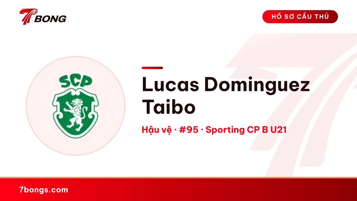 Lucas Dominguez Taibo — Sporting CP B U21