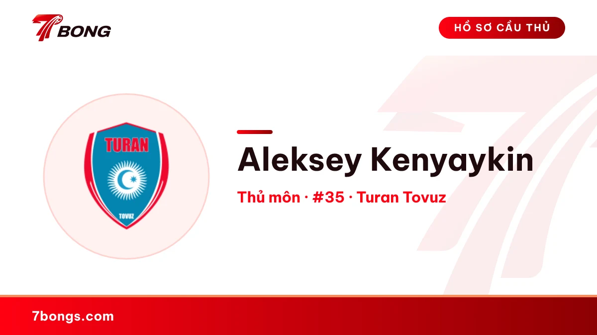 Aleksey Kenyaykin — Turan Tovuz