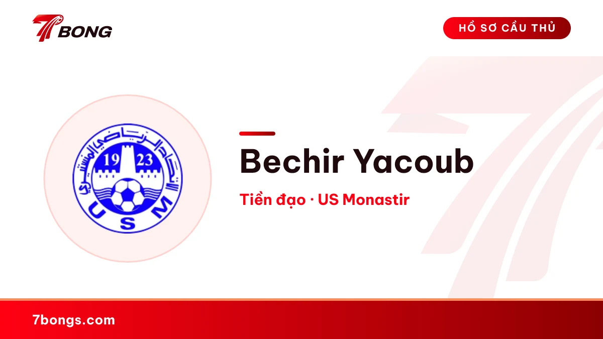 Bechir Yacoub — US Monastir