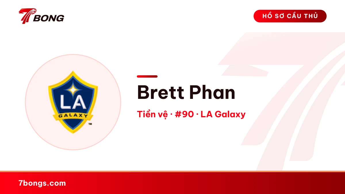 Brett Phan — LA Galaxy