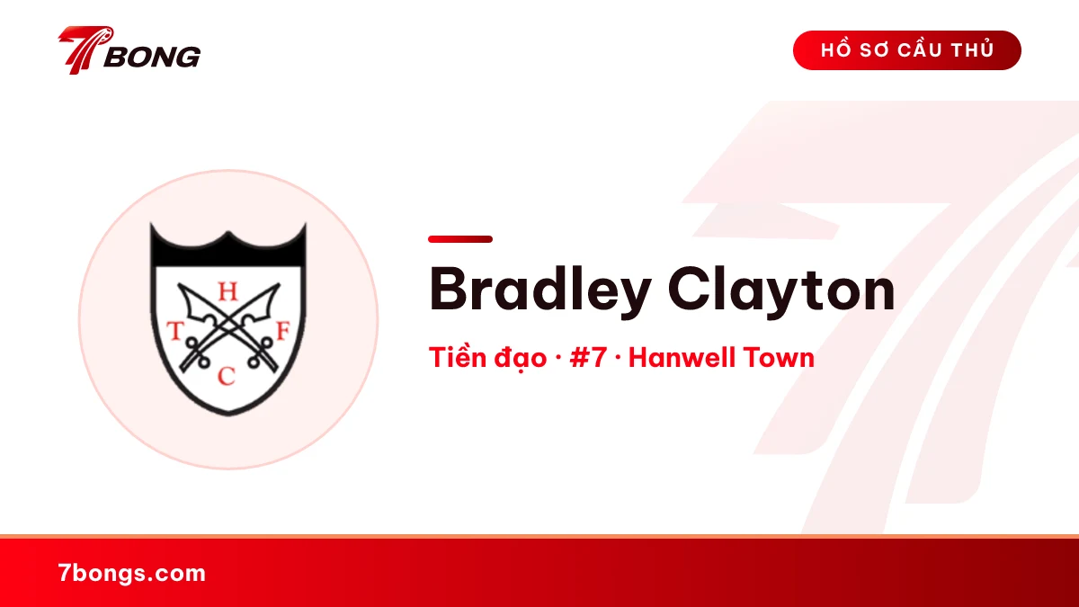 Bradley Clayton — Hanwell Town