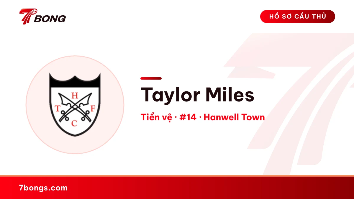 Taylor Miles — Hanwell Town