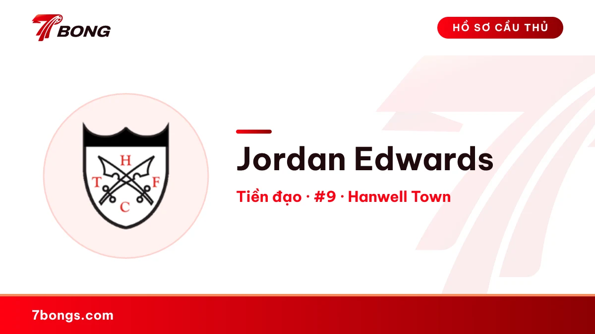 Jordan Edwards — Hanwell Town
