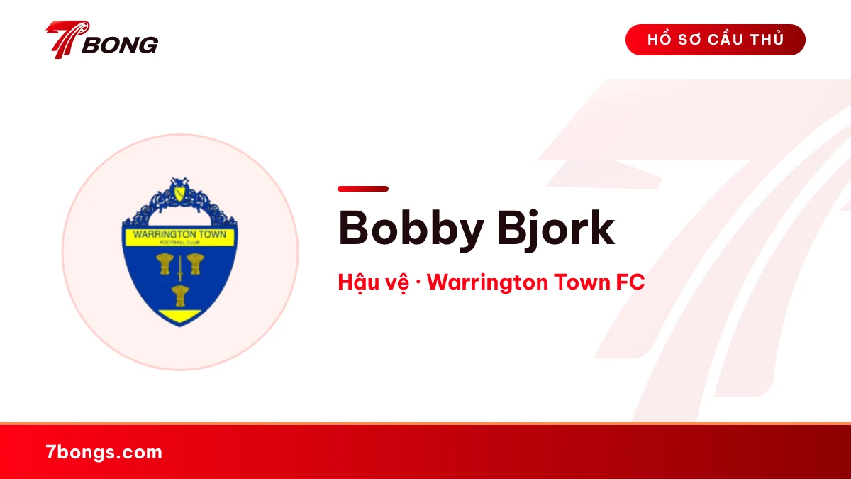 Bobby Bjork — Warrington Town FC