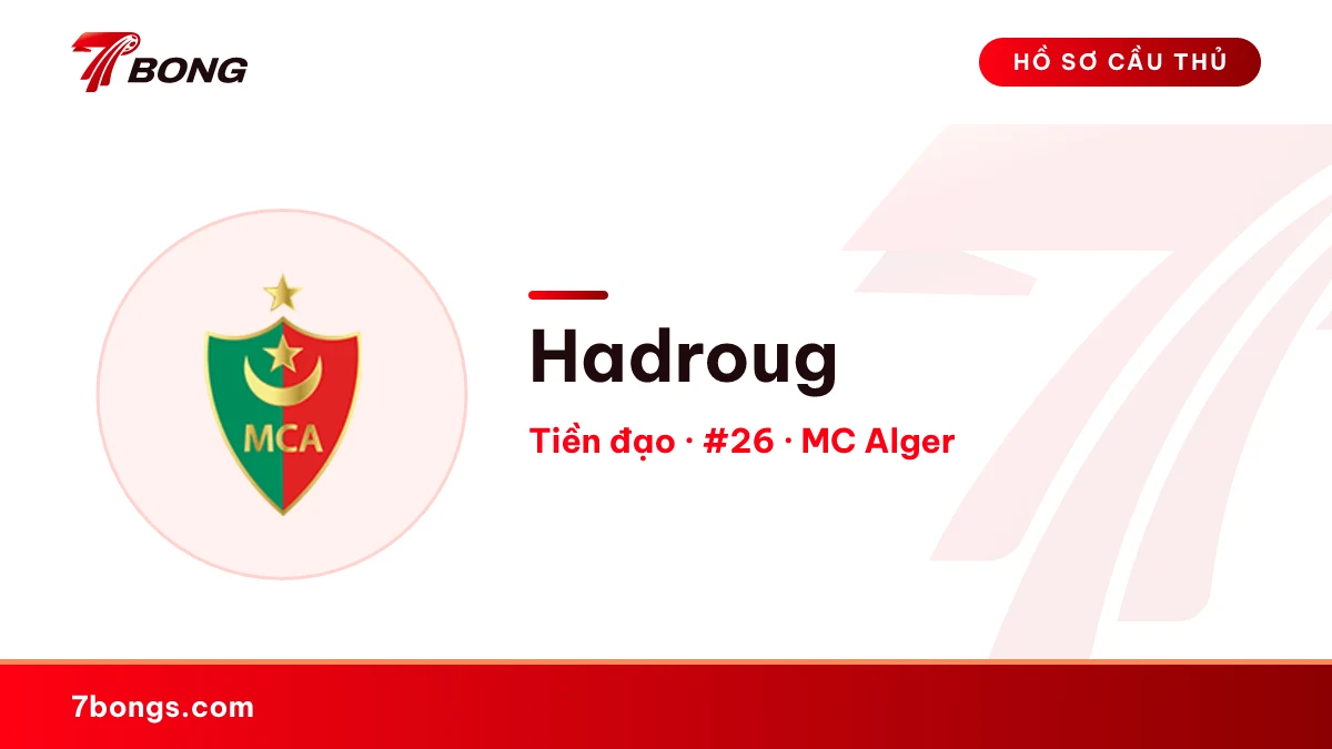 Hadroug — MC Alger