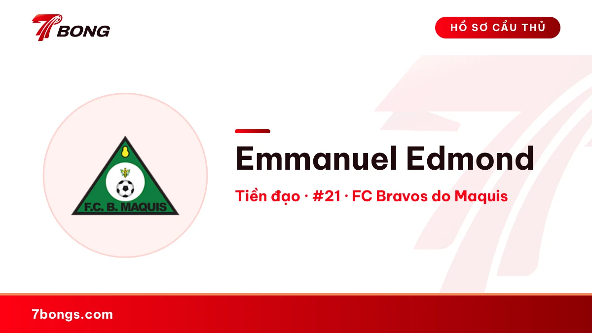 Emmanuel Edmond — FC Bravos do Maquis