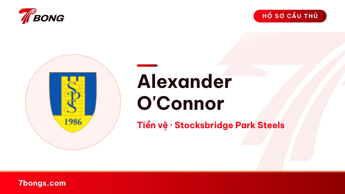 Alexander O'Connor — Stocksbridge Park Steels