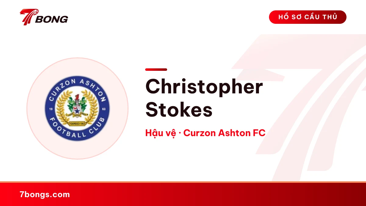 Christopher Stokes — Curzon Ashton FC