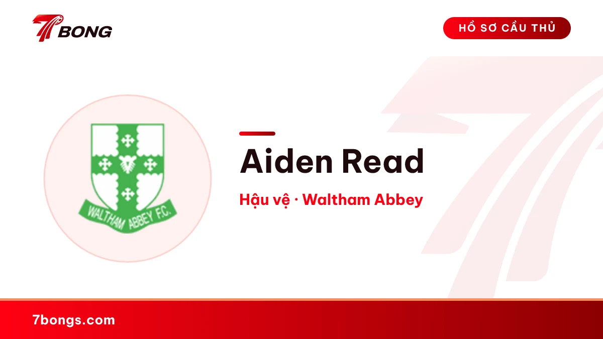 Aiden Read — Waltham Abbey