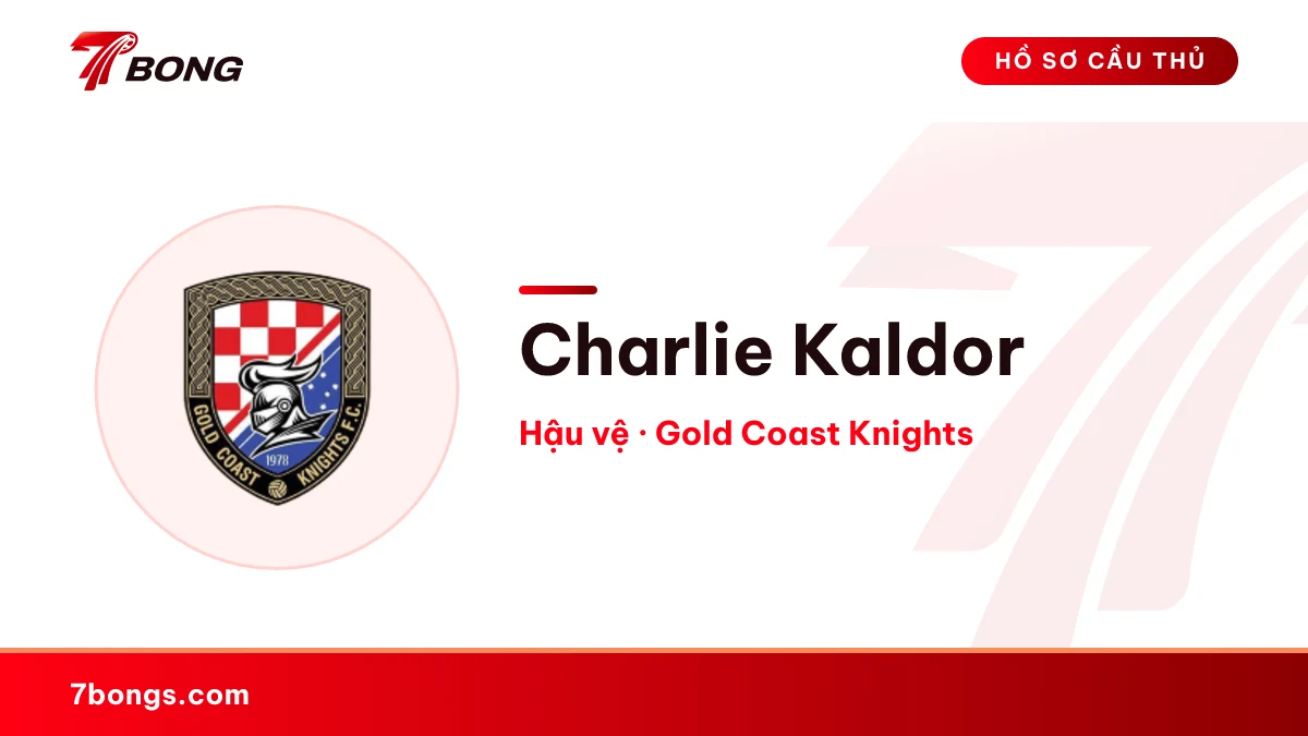 Charlie  Kaldor — Gold Coast Knights