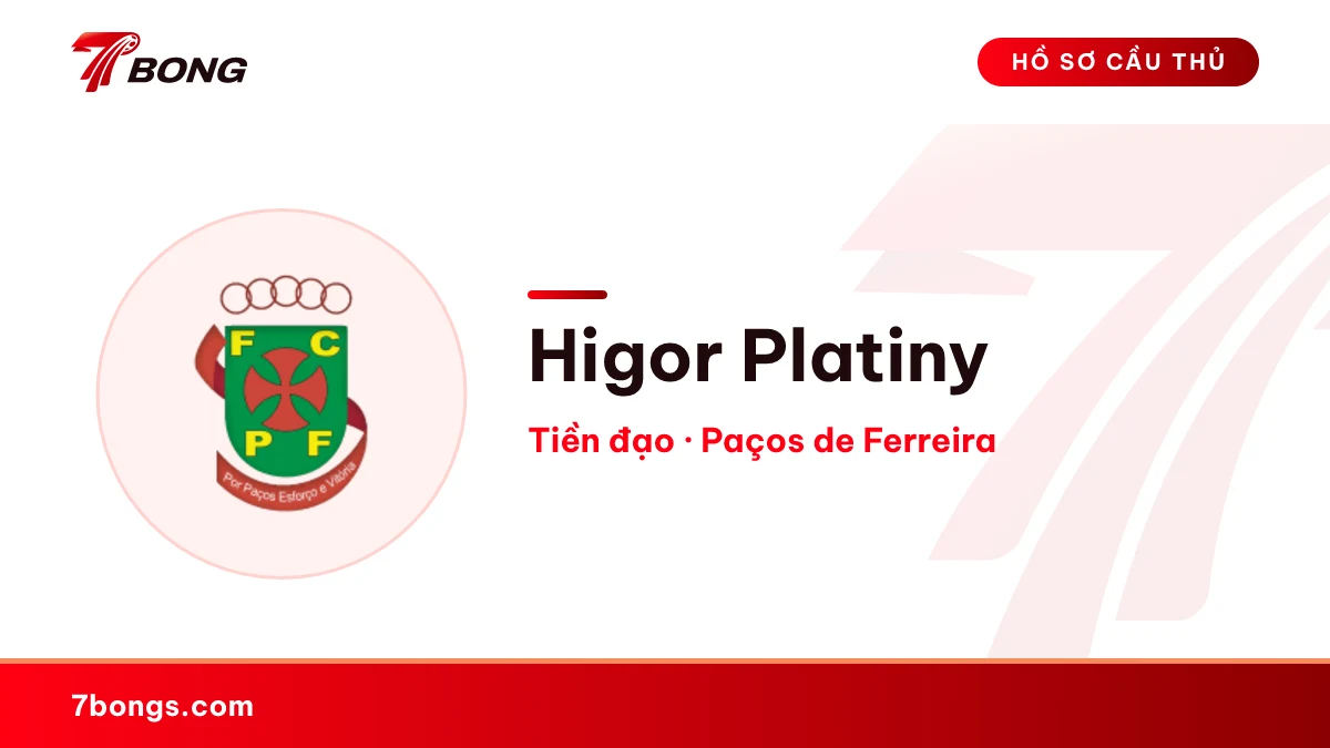 Higor Platiny — Paços de Ferreira