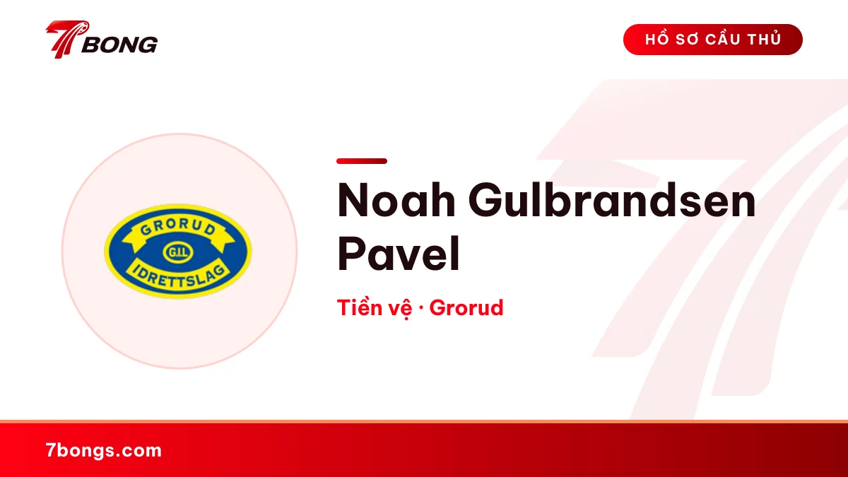 Noah Gulbrandsen Pavel — Grorud
