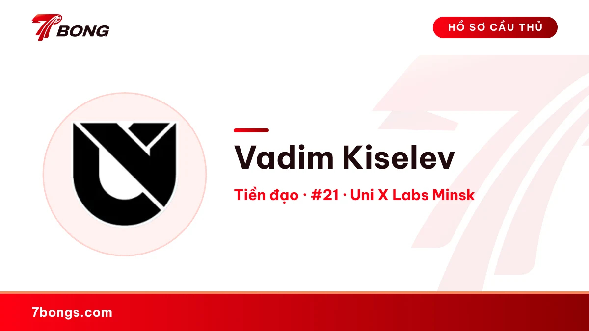Vadim Kiselev — Uni X Labs Minsk