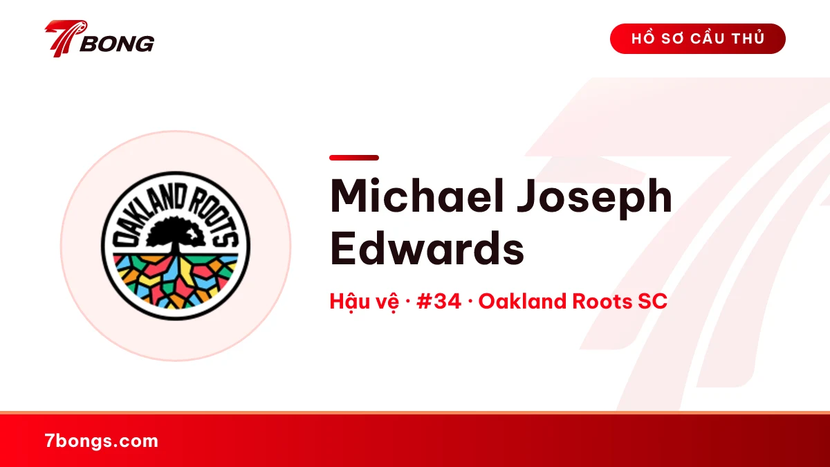 Michael Joseph Edwards — Oakland Roots SC