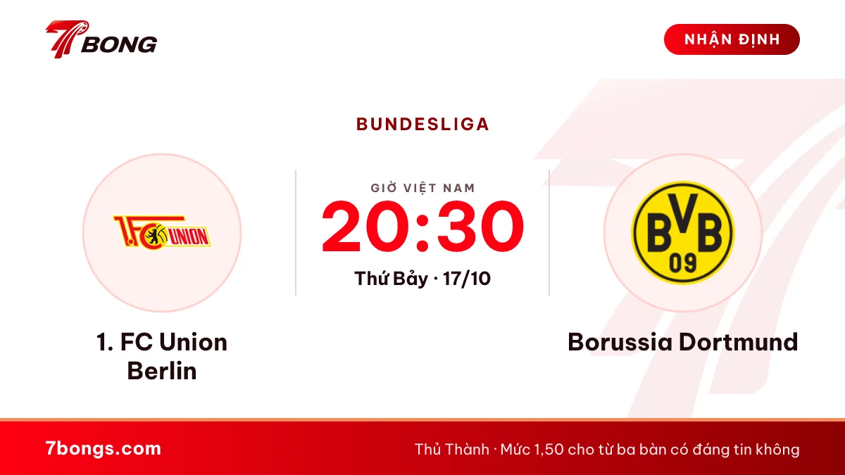 Nhận định Union Berlin vs Dortmund: đội đầu bảng đến Berlin