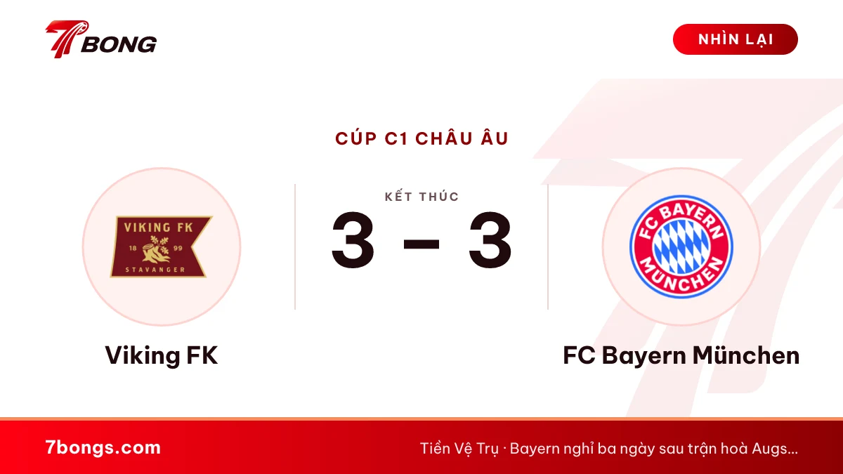 Nhận định Viking vs Bayern: Bayern thắng đậm ở Na Uy