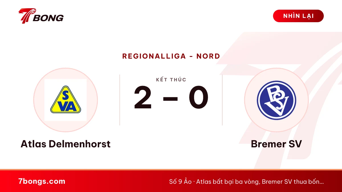 Nhận định Atlas Delmenhorst vs Bremer SV ngày 17/10/2026